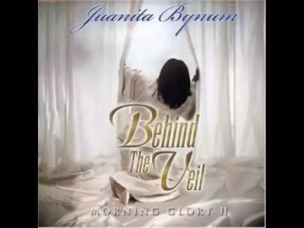 Juanita Bynum - Behind The Veil